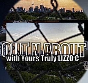 OUT N ABOUT with Yours Truly LIZZO C
