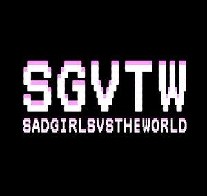 SadGirlsVsTheWorld