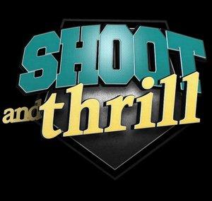 Shoot And Thrill