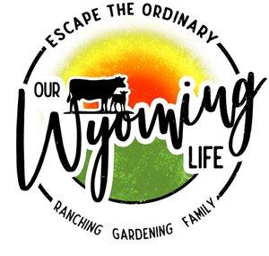 Our Wyoming Life