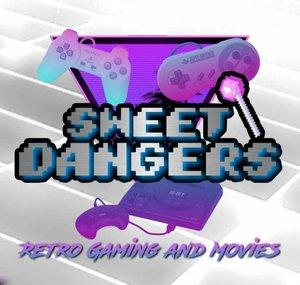 SWEET DANGERS