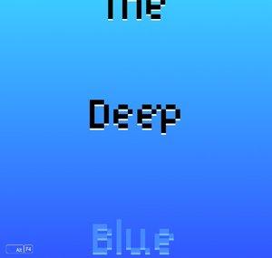 The Deep Blue
