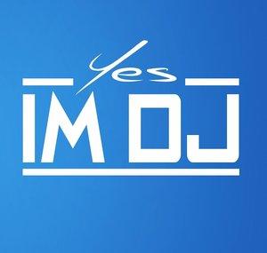 YesImDJ