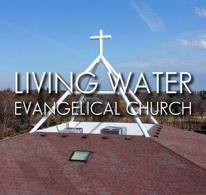 Living Water Evangelical Church