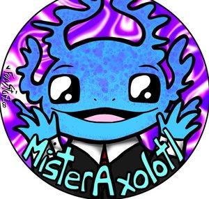 Mister Axolotl