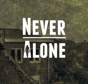 Never Alone