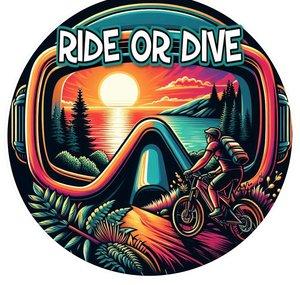 Ride or Dive