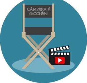 CÁMARA Y ACCIÓN