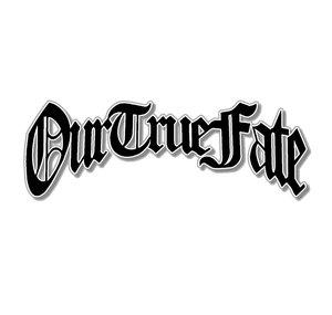 OUR TRUE FATE