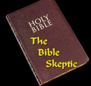 The Bible Skeptic