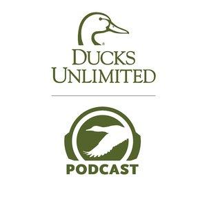 Ducks Unlimited Podcast