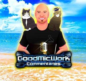 GoodMicWork Commentaries