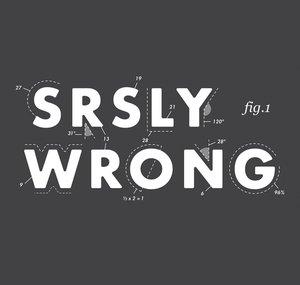 Srsly Wrong Clips