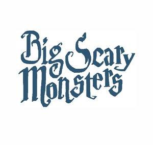 Big Scary Monsters