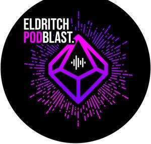 Eldritch Podblast