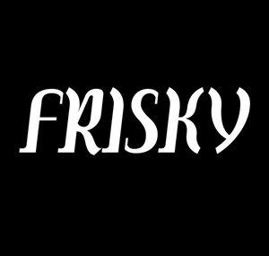 Frisky