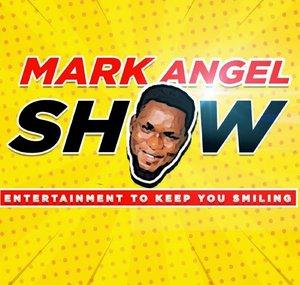 Mark Angel Show