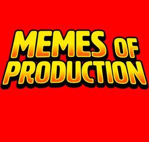Memes of Production