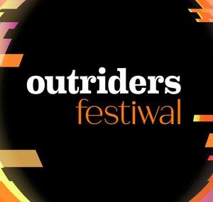 Outriders Festiwal