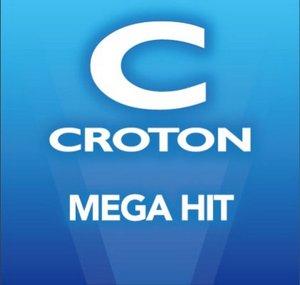 Croton MEGA HIT 克頓傳媒 史詩傑作