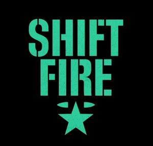 Shift Fire