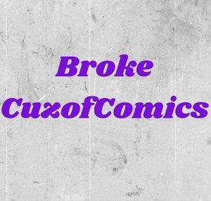 Broke CuzofComics