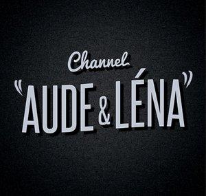Channel Aude et Léna