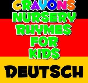 Crayons Nursery Rhymes Deutschland - Kinderlieder