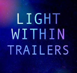 Light Within Trailers