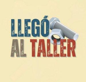 Llegó al Taller
