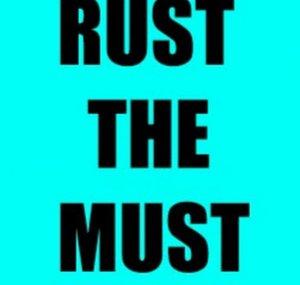 Rustthemust
