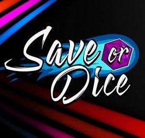 Save or Dice