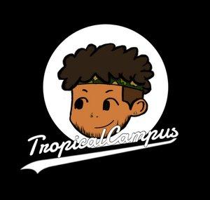 TropicalCampus