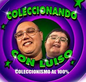 Coleccionando con Luiso