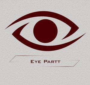 Eye Partt!!!