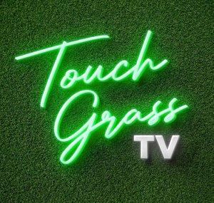 TouchGrassTV