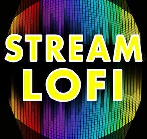 Stream LoFi