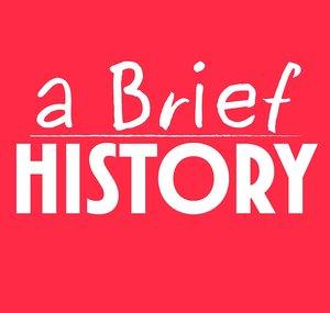 A Brief History