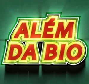 Além da Bio