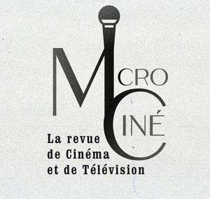 Microciné Revue de cinéma et de télévision