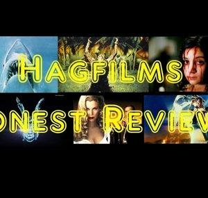Hagfilms Honest Reviews