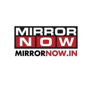MIRROR NOW