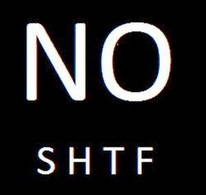 No SHTF
