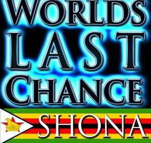 World's Last Chance – chiShona