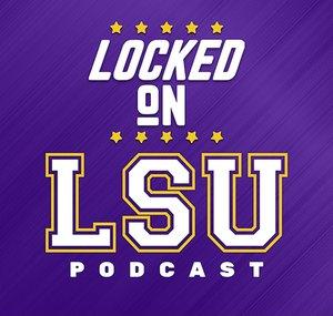 Locked On LSU