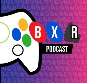 The BXR Podcast