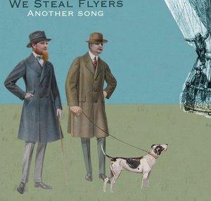 We Steal Flyers