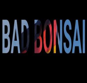 Bad Bonsai