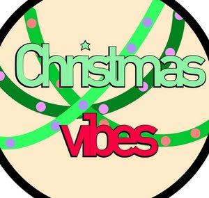 Christmas Vibes