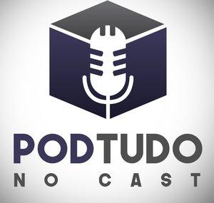 Pod Tudo no Cast
